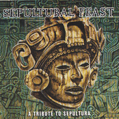 Sepultural Feast: A Tribute to Sepultura