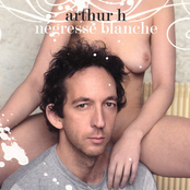 Arthur H: Négresse Blanche