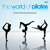 The World of Pilates, Vol. 2 (For Your Mind, Your Body & Your Soul)