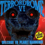 Terrordrome VI - Welcome To Planet Hardcore (Disk 1)