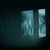 Everything I Could Never Tell (EP)