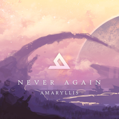 Amaryllis: Never Again EP