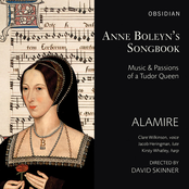 Anne Boleyn's Songbook: Music & Passions of a Tudor Queen