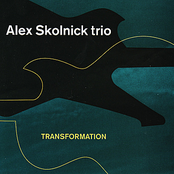 Alex Skolnick Trio: Transformation