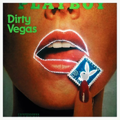 Save Me Now by Dirty Vegas