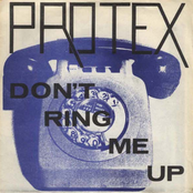 Protex: Don't Ring Me Up