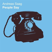People Say by Andreas Saag