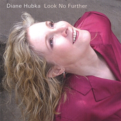 Look No Further by Diane Hubka