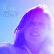 Tift Merritt: Another Country