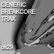 GENERIC BREAKCORE TRAX