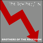 Brothers of the Recession
