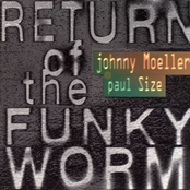 Return of the Funky Worm