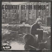 A Country Fit For Heroes