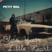 Bless And Keep by Petit Mal