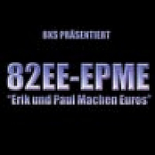 EPME (Erik und Paul Machen Euros) EP