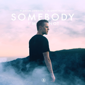 Somebody I'm Not - Single