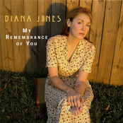 My Remembrance Of You by Diana Jones