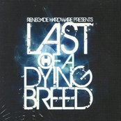 Last Of A Dying Breed