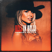 Ashley Walls: HELL IN HELLO