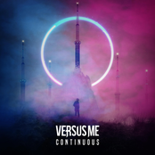 Versus Me: Continuous