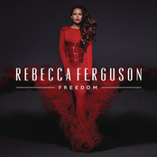 Rebecca Ferguson: Freedom (Deluxe)