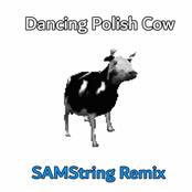 Dancing Polish Cow (SAMString Remix)