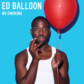 Ed Balloon: No Smoking