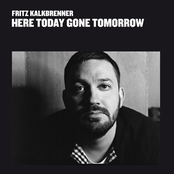 Here Today Gone Tomorrow Album Picture