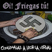 oi! friegas tú!