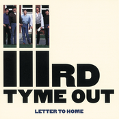 IIIrd Time Out: Letter To Home