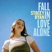 Stacey Ryan: Fall In Love Alone (Sped Up Version)