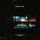 Midnight Kids: Find Our Way (Remixes)