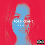 Rozzi Crane: Space - EP