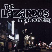 Make Out City by The Lazardos