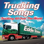 Eddie Stobart Trucking Songs: Trucking All Over The World