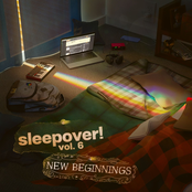 sleepover!, vol 6: NEW BEGINNINGS