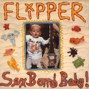 Flipper: Sex Bomb Baby