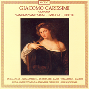 Carissimi, G.: Vanitas Vanitatum / Ezechias / Jephte
