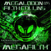 megalodon & filth collins