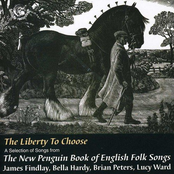 The Liberty to Choose: Songs from the New Penguin Book of English Folk Songs