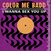 Color Me Badd: I Wanna Sex You Up