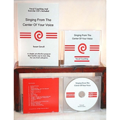 Singing From The Center Of Your Voice: Baritone