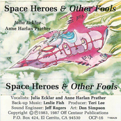 Space Heroes & Other Fools