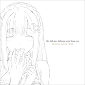TVアニメ「Re:ゼロから始める異世界生活」サウンドトラックCD