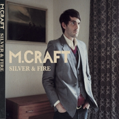 Silver And Fire by M. Craft