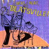 Beat, Beat, Beatsville! Beatnik Rock 'n' Roll