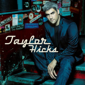 Taylor Hicks: Taylor Hicks