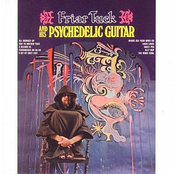Friar Tuck And His Psychedelic Guitar