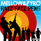 Ratz Fatz Peng by Mellow & Pyro