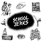 School Jerks LP